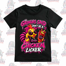 Gringa Said Don’t Be a Chicken Licker Tee – Mystery Color