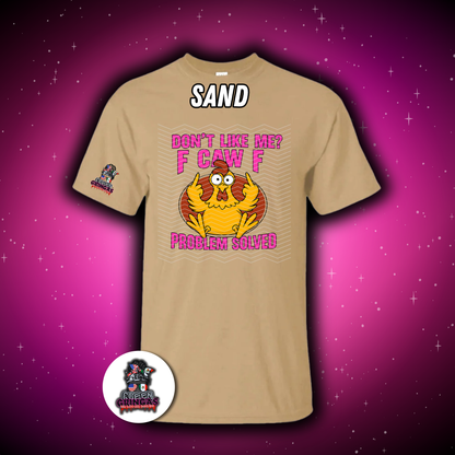 Don't Like Me? Unisex T-shirt